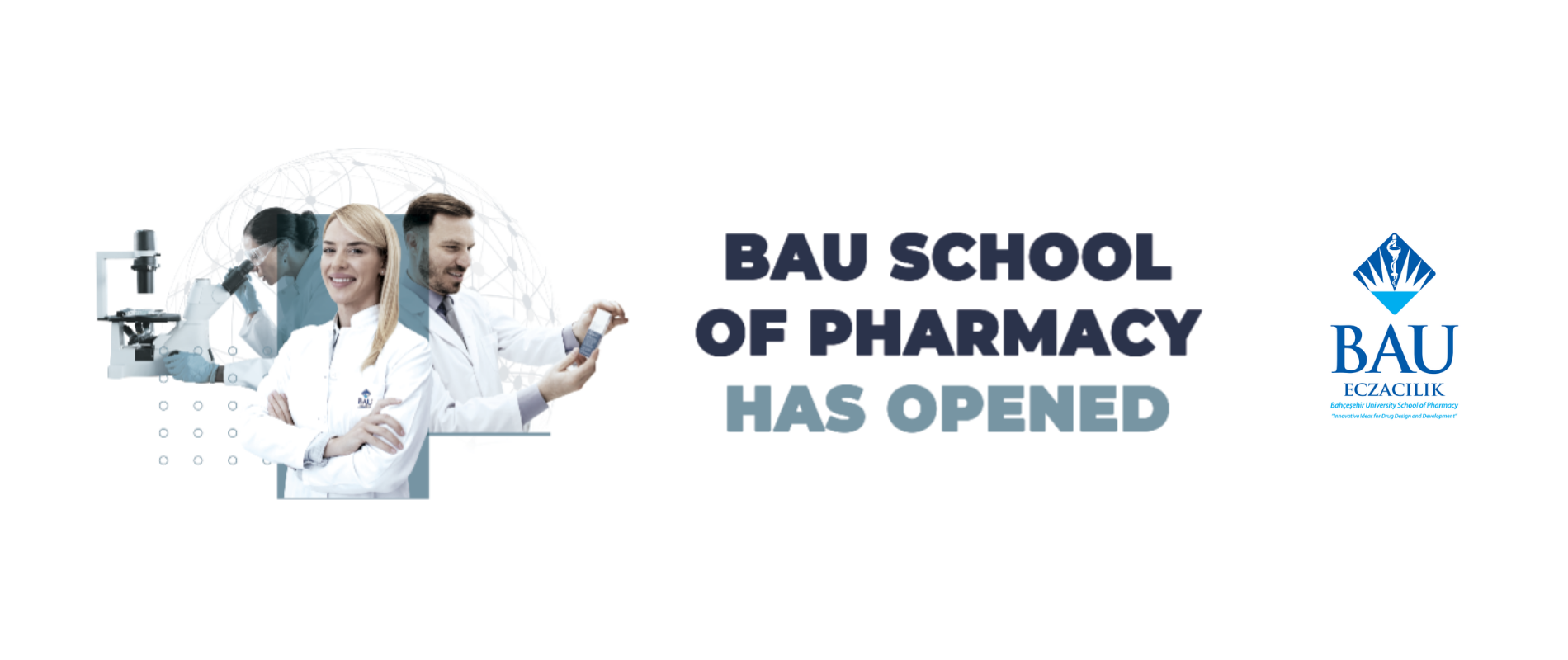 BAU School of Pharmacy Has Opened